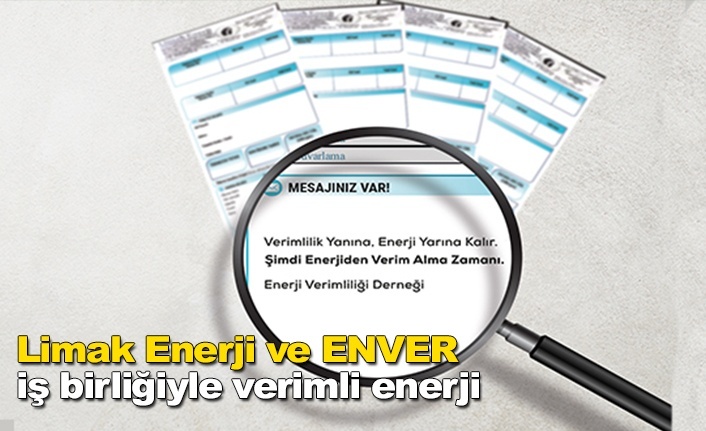 Limak Enerji ve ENVER iş birliğiyle verimli enerji