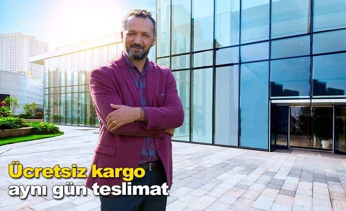 Ücretsiz kargo aynı gün teslimat